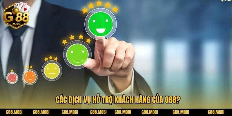 G88 14 Các dịch vụ hỗ trợ khách hàng của G88?