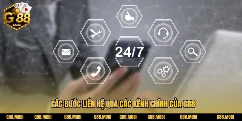 Liên hệ G88: Kết Nối Nhanh, Hỗ Trợ Chuyên Nghiệp 2025 3 Các bước liên hệ G88 qua các kênh chính của G88