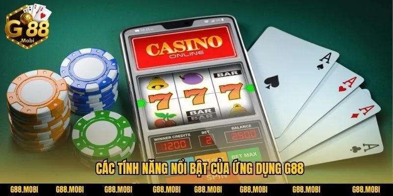 Tải App G88 3 Những lợi ích vượt trội khi tải App G88